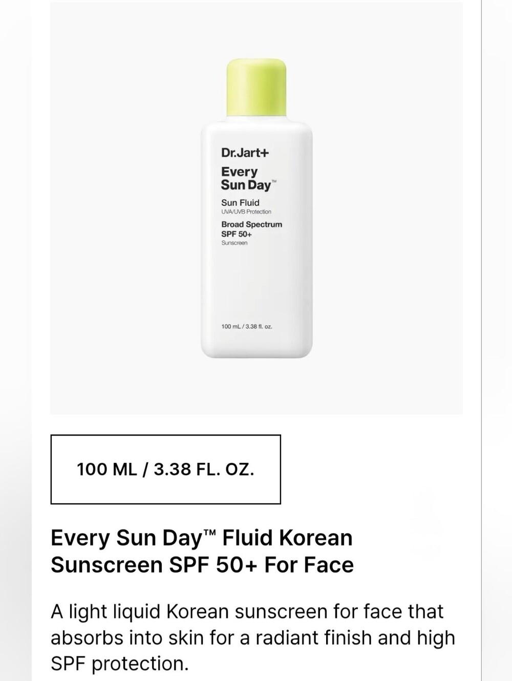Dr. Jart+ Every Sun Day™ Sun Fluid SPF 50+ — White Bottle with Light Yellow Cap